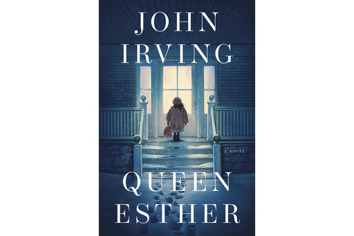 John Irving’s ‘Queen Esther’ revisits the world of ‘The Cider House Rules’